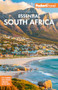 Fodor's Essential South Africa (with the Best Safari Destinations and Wine Regions) by Fodor's Travel Guides, 9781640973565