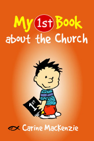 My First Book About the Church by Carine MacKenzie, 9781845505707