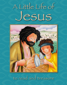 A Little Life of Jesus by Roger Langton, Lois Rock, 9780745965673