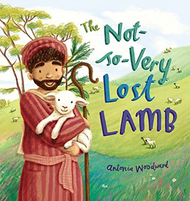 The Not-So-Very Lost Lamb by Antonia Woodward, 9780745976808