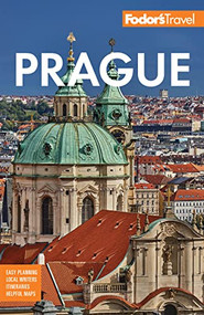 Fodor's Prague (with the Best of the Czech Republic) by Fodor's Travel Guides, 9781640975774