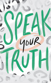 Speak Your Truth - 9781946873682