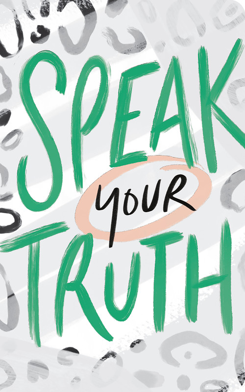 Speak Your Truth - 9781946873682