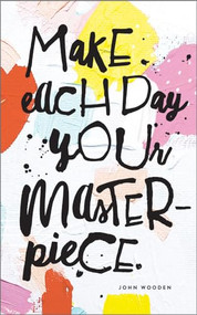 WNJ - Make Each Day Your Masterpiece by , 9781946873460