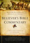 Believer's Bible Commentary (Second Edition) by William MacDonald, Arthur L. Farstad, 9780718076856