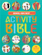 School Kids Best Story and Activity Bible by Scandinavia Publishing House, Andrew Newton, Sandrine L'Amour, Fabiano Fiorin, 9781496460080