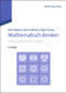 Mathematisch denken (Mathematik ist keine Hexerei) (German Edition) by John Mason, Leone Burton, Kaye Stacey, 9783486712735