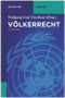Völkerrecht (German Edition) - 9783899497144 by Wolfgang Vitzthum, Michael Bothe, Rudolf Dolzer, Kay Hailbronner, et al., 9783899497144