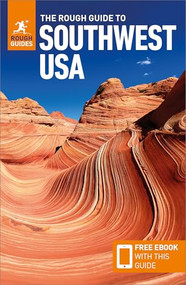 The Rough Guide to Southwest USA: Travel Guide with eBook by Rough Guides, Greg Ward, 9781839059896