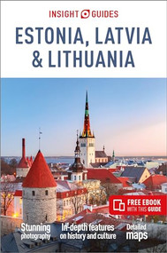 Insight Guides Estonia, Latvia & Lithuania: Travel Guide with eBook by Insight Guides, Jonathan Bousfield, 9781835290552