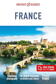Insight Guides France: Travel Guide with eBook by Insight Guides, Stuart Butler, 9781839053962