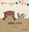 Veo, veo / I Spy with My Little Eye (Spanish Edition) by Paula Vásquez, Paula Vásquez, 9786070738814
