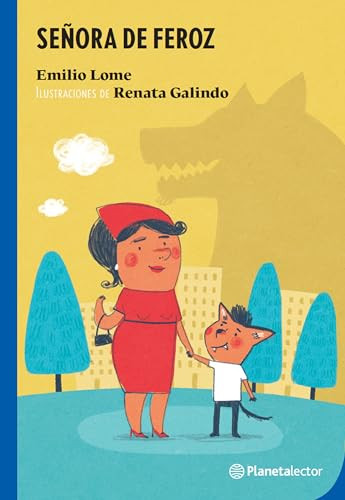 Señora de Feroz / Lady of Feroz (Spanish Edition) by Emilio Lome, 9786070775154