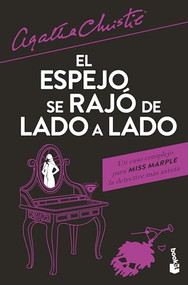 El espejo se rajó de lado a lado / The Mirror Crack'd from Side to Side (Spanish Edition) by Agatha Christie, Alberto Coscarelli, 9786073906470