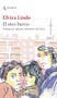 El otro barrio / The Other Neighborhood (Spanish Edition) by Elvira Lindo, 9786073910323