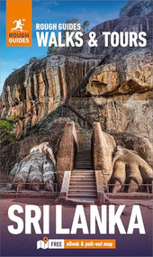 Rough Guides Walks and Tours Sri Lanka: Travel Guide with eBook by Rough Guides, Gavin Thomas, 9781835290613
