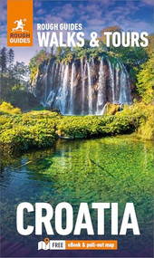 Rough Guides Walks and Tours Croatia: Travel Guide with eBook by Rough Guides, Sara Darling, 9781835290644