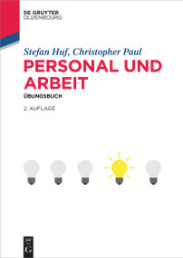 Personal und Arbeit (Übungsbuch) (German Edition) by Stefan Huf, Christopher Paul, 9783110999310