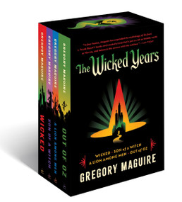 The Wicked Series Box Set (Wicked / Son of a Witch / Out of Oz / A Lion Among Men) by Gregory Maguire, 9780063399785