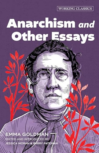 Anarchism and Other Essays - 9781849355681 by Emma Goldman, Jessica Moran, Barry Pateman, Hippolyte Havel, 9781849355681
