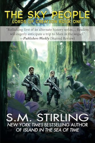 The Sky People by S. M. Stirling, 9781647101305