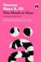 This Mouth is Mine by Yásnaya Elena A. Gil, Ellen Jones, 9781913867966