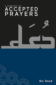 A Handbook of Accepted Prayers by Ibn Daud, 9781838049225