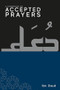 A Handbook of Accepted Prayers - 9781838049232 by Ibn Daud, 9781838049232