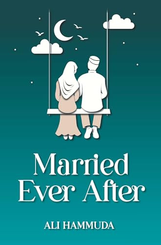 Married Ever After by Ali Hammuda, 9781847742391