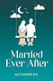 Married Ever After by Ali Hammuda, 9781847742391