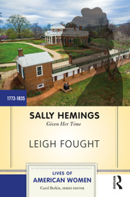 Sally Hemings (Given Her Time) by Leigh Fought, 9780813347738