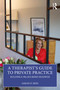 A Therapist's Guide to Private Practice (Building a Values-based Business) by Sarah Rees, 9781032512563