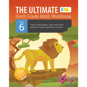 The Ultimate Grade 6 Math Workbook by IXL Learning, 9781947569614
