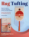 Rug Tufting by Guillaume Neves, 9780811775748