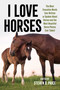 I Love Horses by Steven D. Price, 9781493086870
