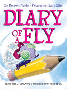 Diary of a Fly - 9780060001582 by Doreen Cronin, Harry Bliss, 9780060001582