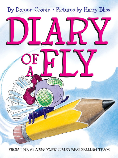 Diary of a Fly - 9780060001582 by Doreen Cronin, Harry Bliss, 9780060001582