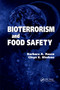 Bioterrorism and Food Safety by Barbara A. Rasco, Gleyn E. Bledsoe, 9780367393366