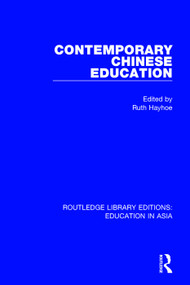 Contemporary Chinese Education - 9781138501126 by Ruth Hayhoe, 9781138501126