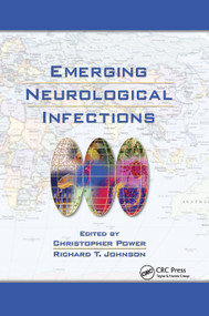 Emerging Neurological Infections by Christopher Power, Richard T. Johnson, 9780367393069