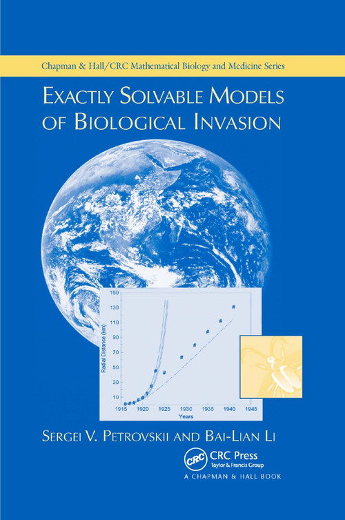 Exactly Solvable Models of Biological Invasion by Sergei V. Petrovskii, Bai-Lian Li, 9780367392413