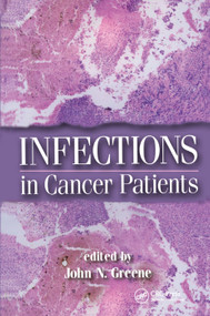 Infections in Cancer Patients by John N. Greene, 9780367394295