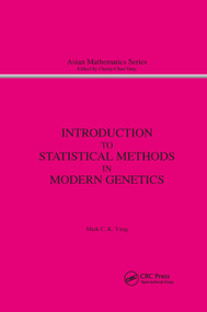 Introduction to Statistical Methods in Modern Genetics by M.C. Yang, 9780367398903