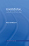 Linguistic Ecology (Language Change and Linguistic Imperialism in the Pacific Region) by Peter Mühlhäusler, 9781138868434