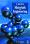 Materials for Engineering by W. Bolton, 9780750648554