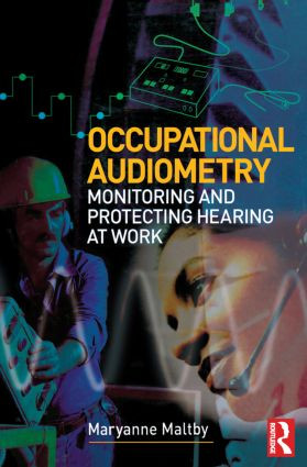 Occupational Audiometry by MaryAnne Maltby, 9780750666589