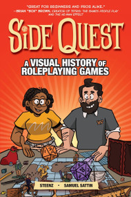 Side Quest (A Visual History of Roleplaying Games, A Graphic Novel) by Samuel Sattin, Steenz, 9780358616375