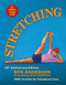 Stretching (40th Anniversary Edition) by Bob Anderson, Jean Anderson, 9780936070841
