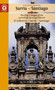 A Pilgrim's Guide to Sarria - Santiago (The last 7 stages of the Camino de Santiago Francés O Cebreiro - Sarria - Santiago) - 9781912216352 by John Brierley