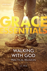 Walking With God (Practical Religion) by J. C. Ryle, 9781527104686